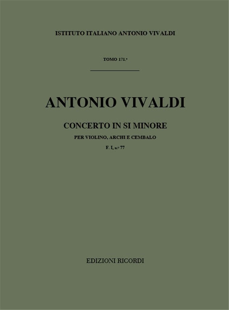 Concerti Per Vl., Archi E B.C.: In Si Min. Rv 390